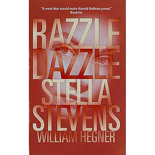 Razzle Dazzle, Stella Stevens, William Hegner
