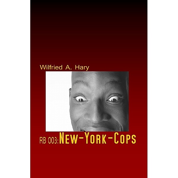 RB 003: New-York-Cops, Wilfried A. Hary