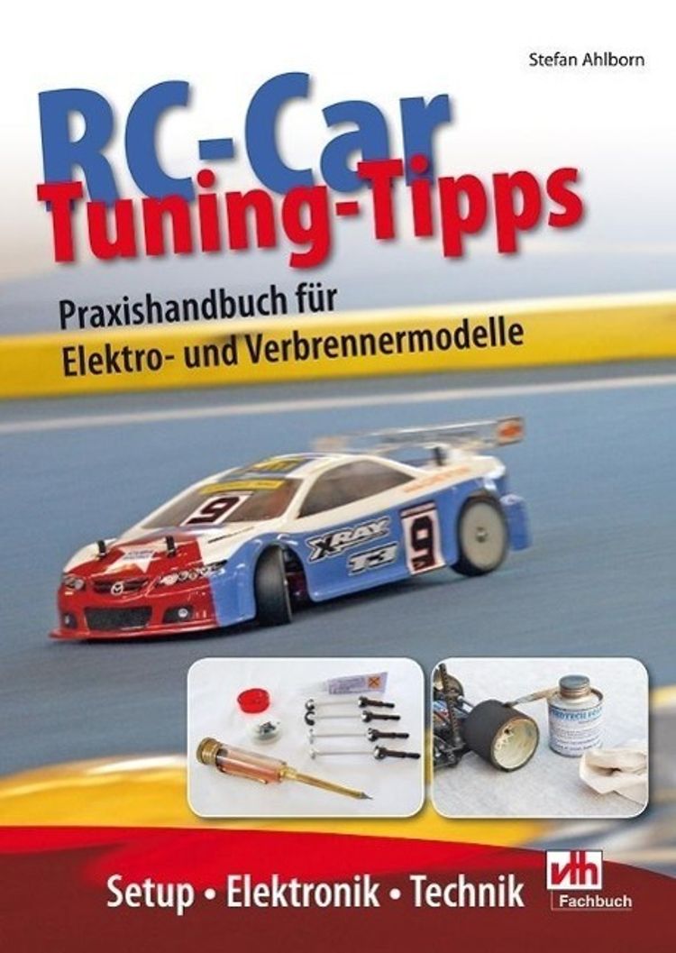 RC-Car Tuning-Tipps Buch von Stefan Ahlborn versandkostenfrei kaufen