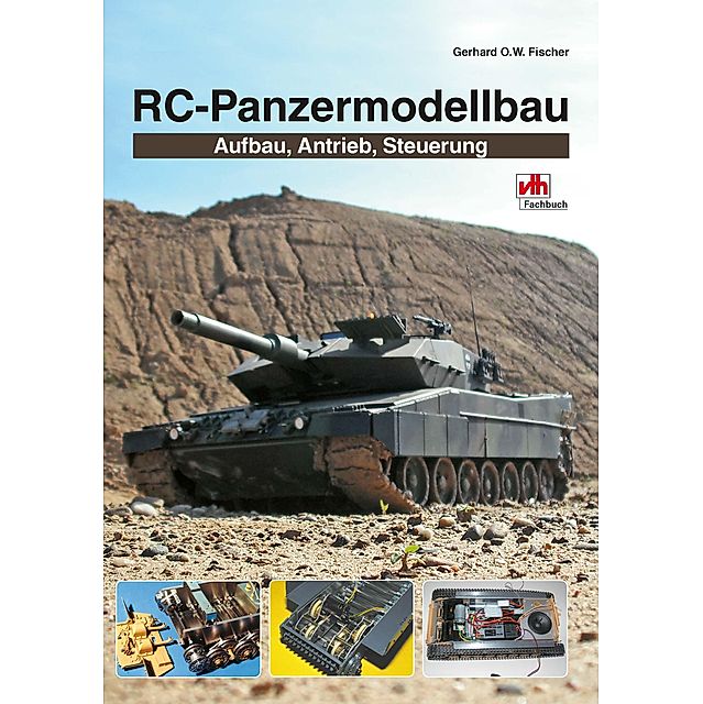 RC-Panzermodellbau eBook v. Gerhard O. W. Fischer | Weltbild