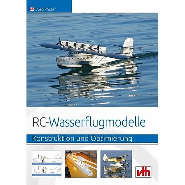 RC-Wasserflugmodelle, Jörg Pfister