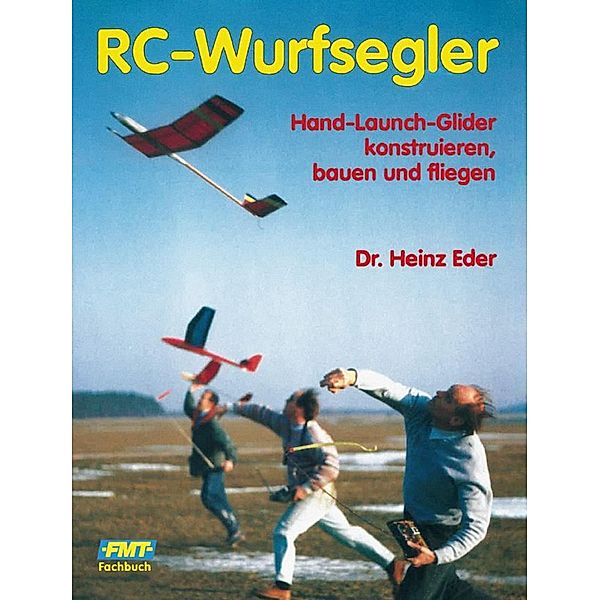 RC-Wurfsegler, Heinz Eder