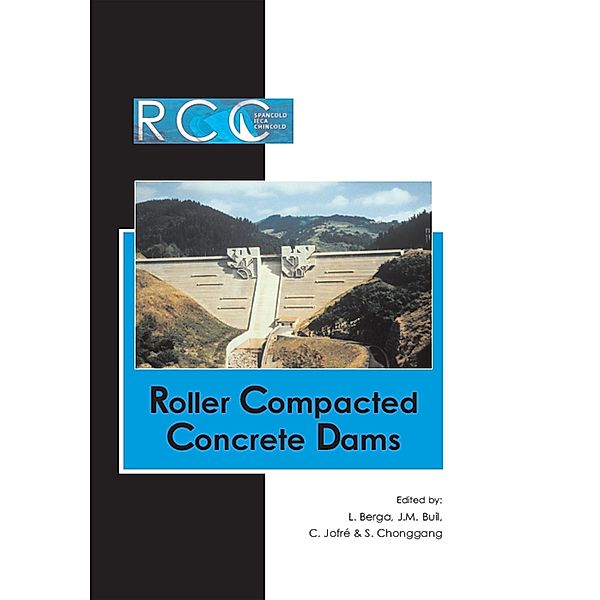 RCC Dams - Roller Compacted Concrete Dams
