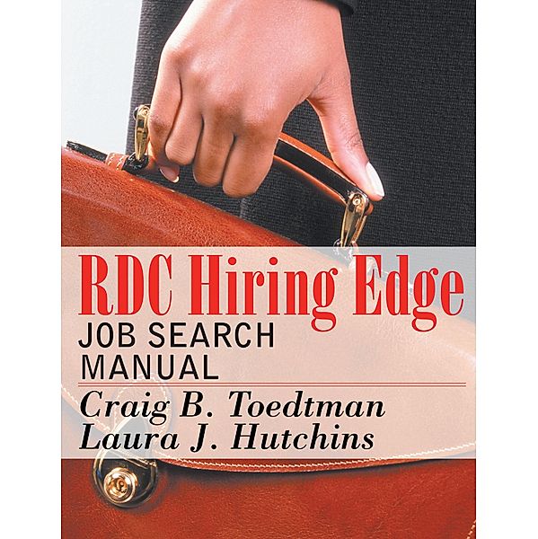 RDC Hiring Edge, Craig B Toedtman