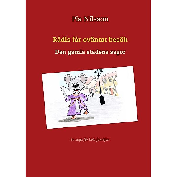 Rådis får oväntat besök, Pia Nilsson