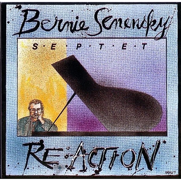 Re:Action, Bernie Senensky Septet