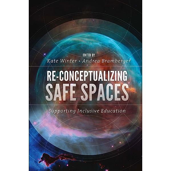 Re-Conceptualizing Safe Spaces