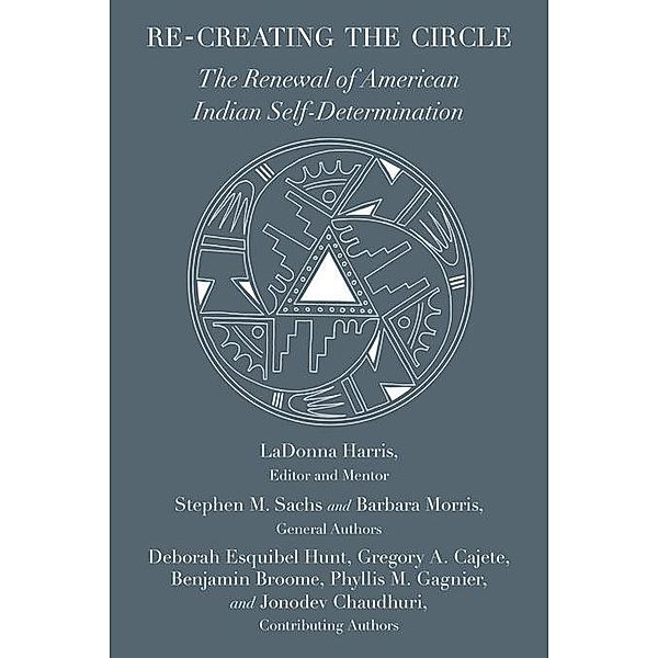 Re-creating the Circle, Stephen M. Sachs, Barbara Morris