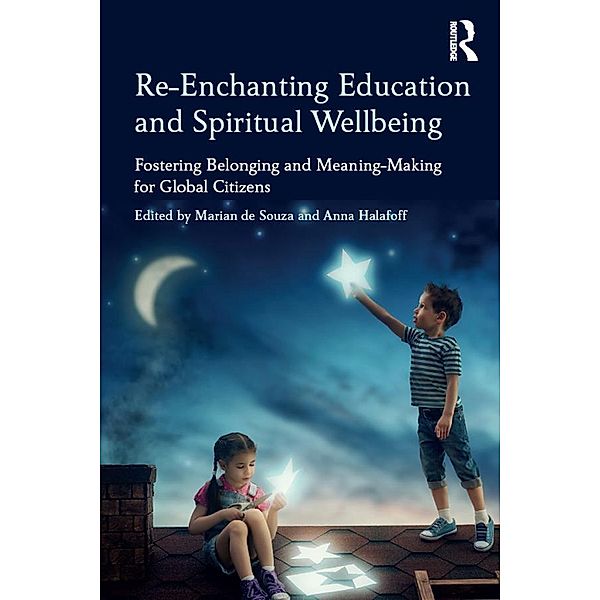 Re-Enchanting Education and Spiritual Wellbeing