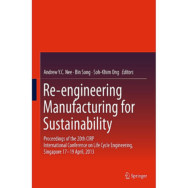 Re-engineering Manufacturing for Sustainability