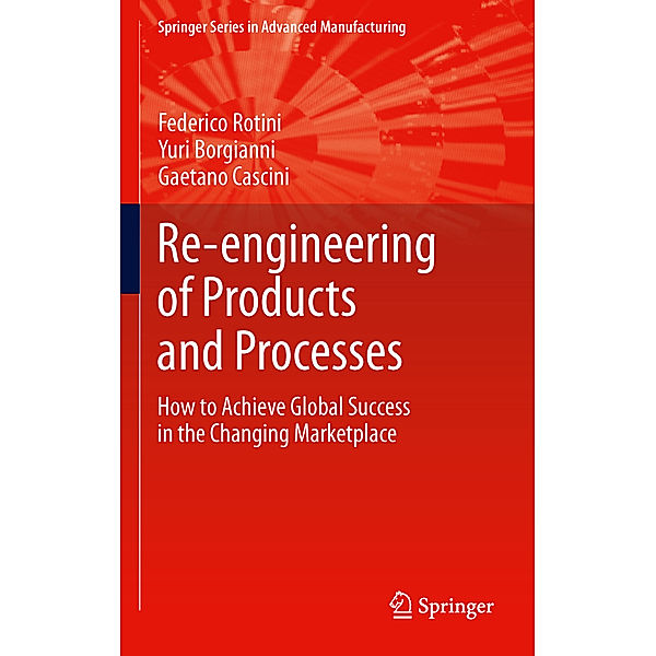 Re-engineering of Products and Processes, Federico Rotini, Yuri Borgianni, Gaetano Cascini