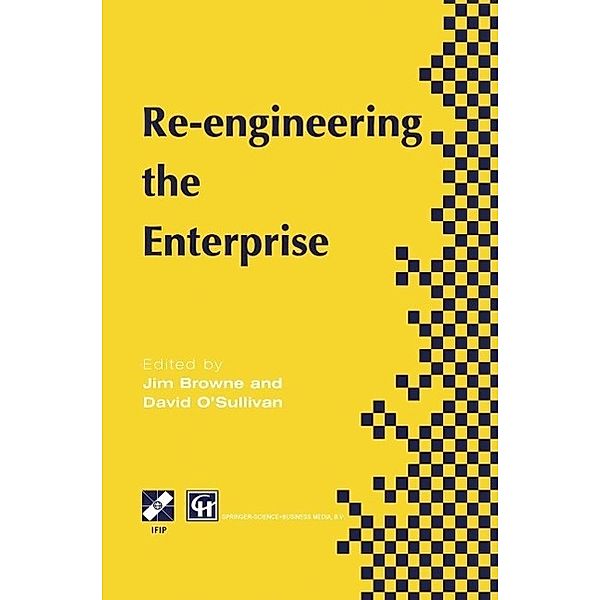 Re-engineering the Enterprise / IFIP Advances in Information and Communication Technology