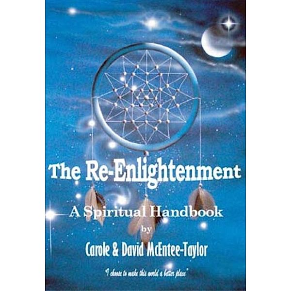 Re-Enlightenment / Carole and David McEntee-Taylor, Carole and David McEntee-Taylor