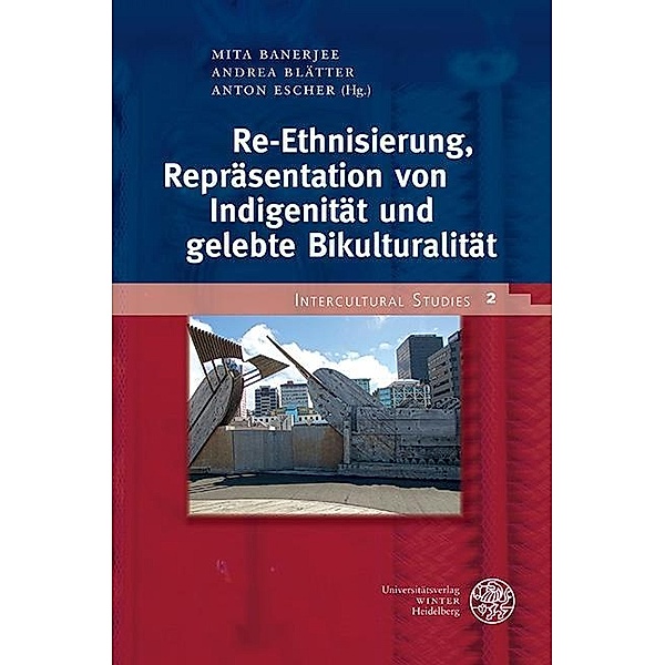 Re-Ethnisierung, Repräsentation von Indigenität und gelebte Bikulturalität