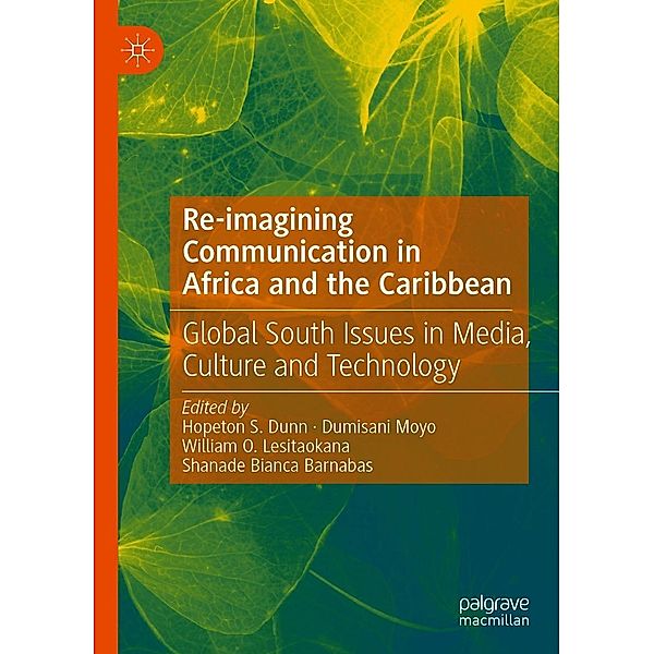 Re-imagining Communication in Africa and the Caribbean / Progress in Mathematics