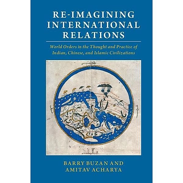 Re-imagining International Relations, Barry Buzan