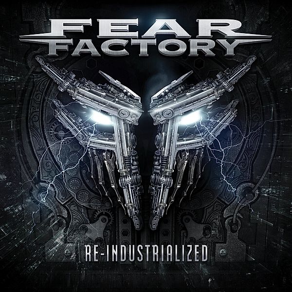 Re-Industrialized(2cd), Fear Factory