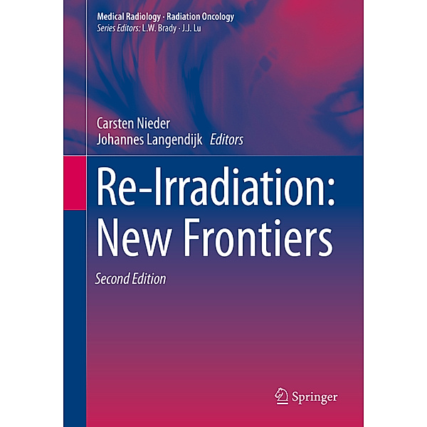 Re-Irradiation: New Frontiers