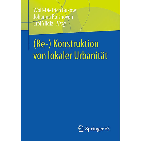 (Re-) Konstruktion von lokaler Urbanität