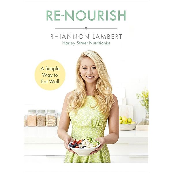 Re-Nourish, Rhiannon Lambert