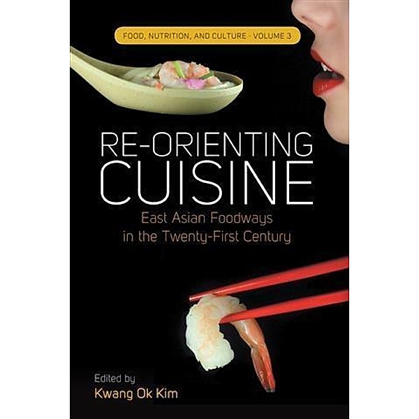 Re-orienting Cuisine