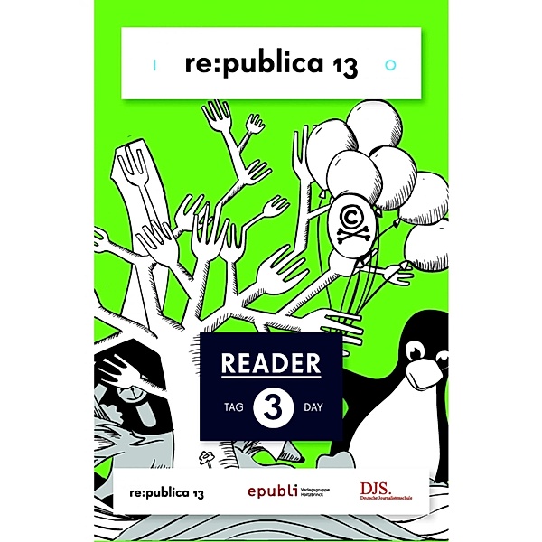 re:publica Reader 2013 - Tag 3