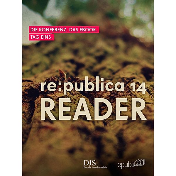 re:publica Reader 2014 - Tag 1, Publica GmbH