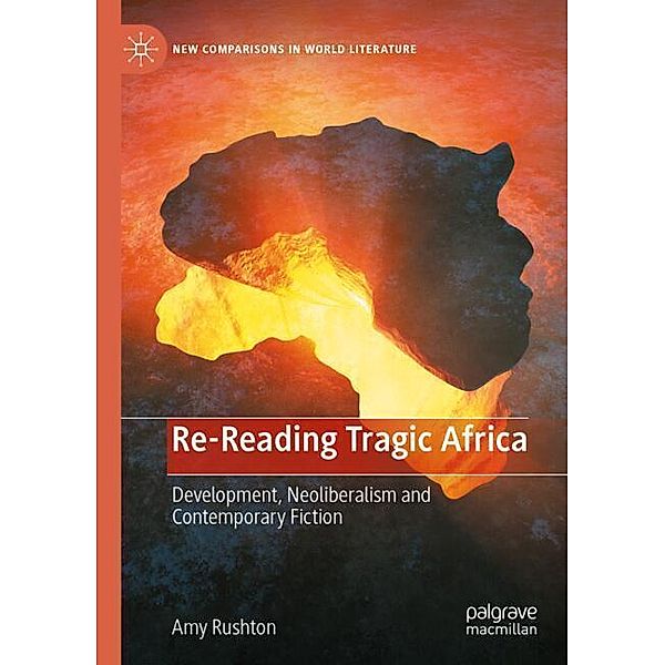 Re-Reading Tragic Africa, Amy Rushton