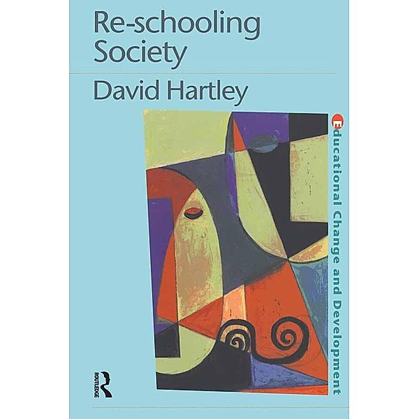 Re-schooling Society, David Hartley