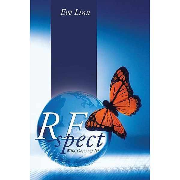 Re-Spect, Eve Linn