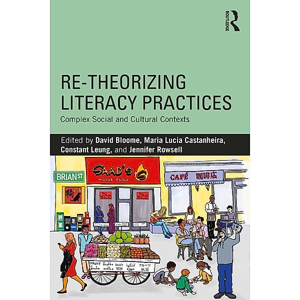 Re-theorizing Literacy Practices