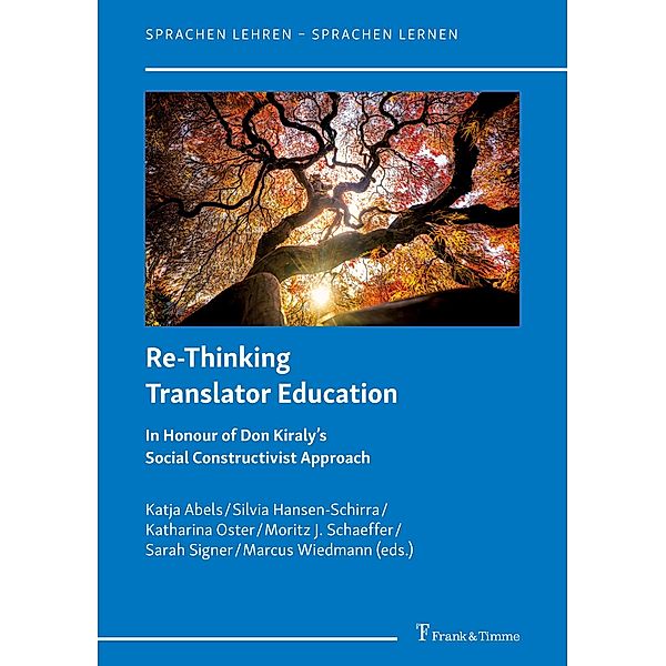 Re-Thinking Translator Education