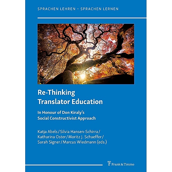 Re-Thinking Translator Education