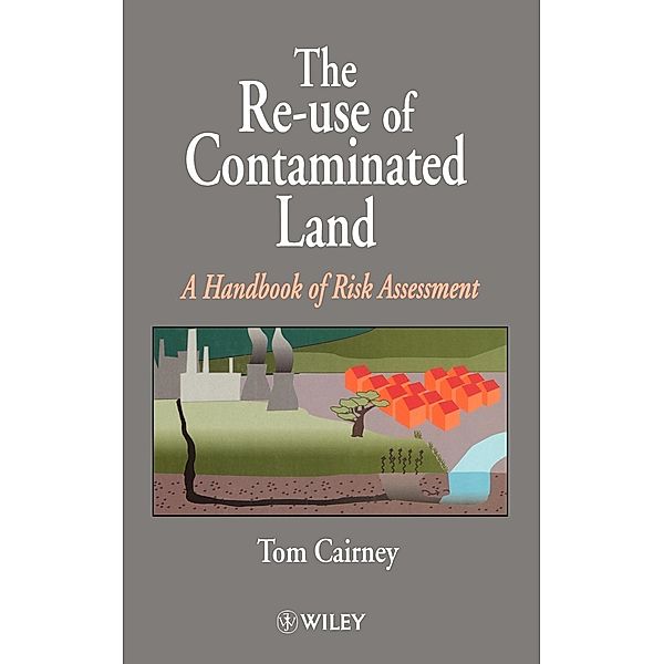 Re-Use of Contaminated Land, Cairney