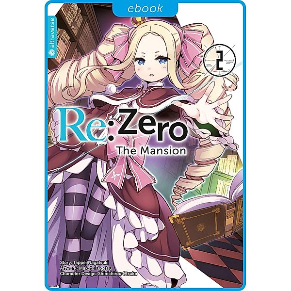 Re:Zero - The Mansion 02 / Re:Zero - The Mansion Bd.2, Tappei Nagatsuki, Makoto Fugetsu, Shinichirou Otsuka