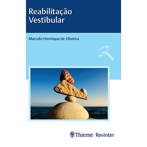 Reabilitação Vestibular, Marcelo Henrique de Oliveira