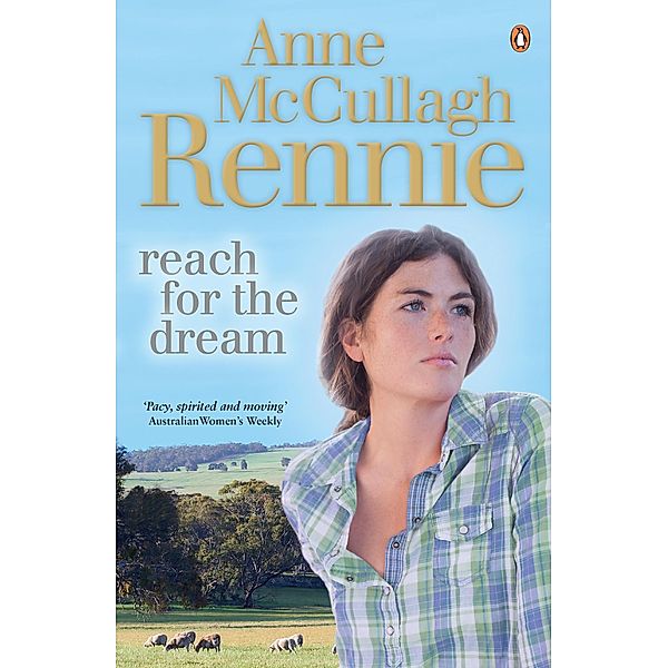 Reach for the Dream, Anne McCullagh Rennie