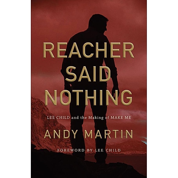 Reacher Said Nothing, Andy Martin