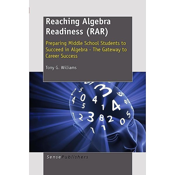 Reaching Algebra Readiness (RAR), Tony G. Williams
