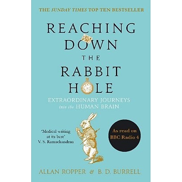Reaching Down the Rabbit Hole, Alan H. Ropper, David B. Burrell