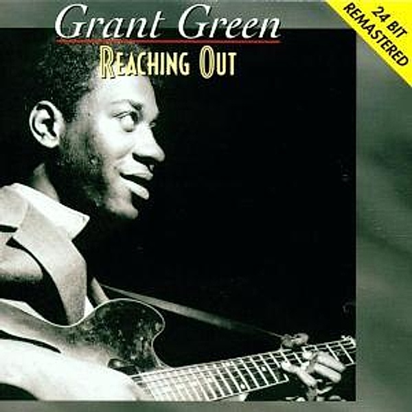 Reaching Out, Grant Green