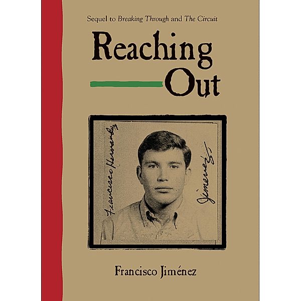 Reaching Out / The Circuit, Francisco Jiménez