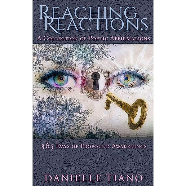 Reaching Reactions, Danielle Tiano