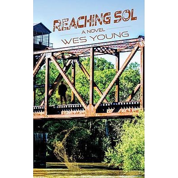 Reaching Sol, Wes Young