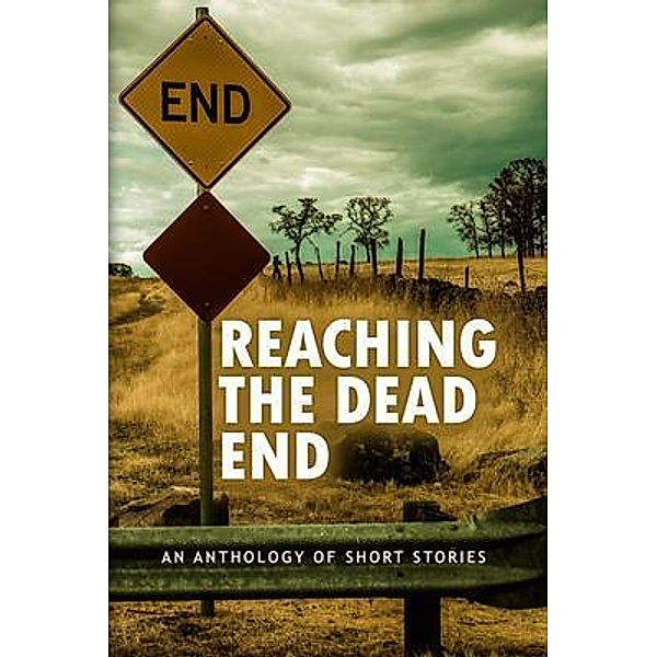 Reaching The Dead End, Scott Holleran, Melissa Loftus