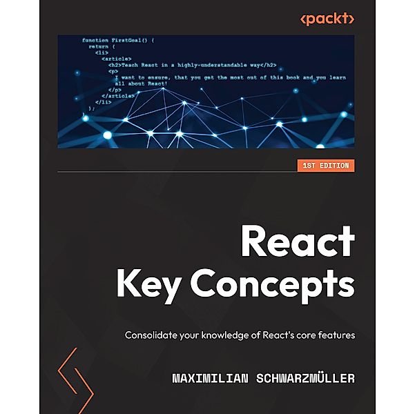 React Key Concepts, Maximilian Schwarzmüller