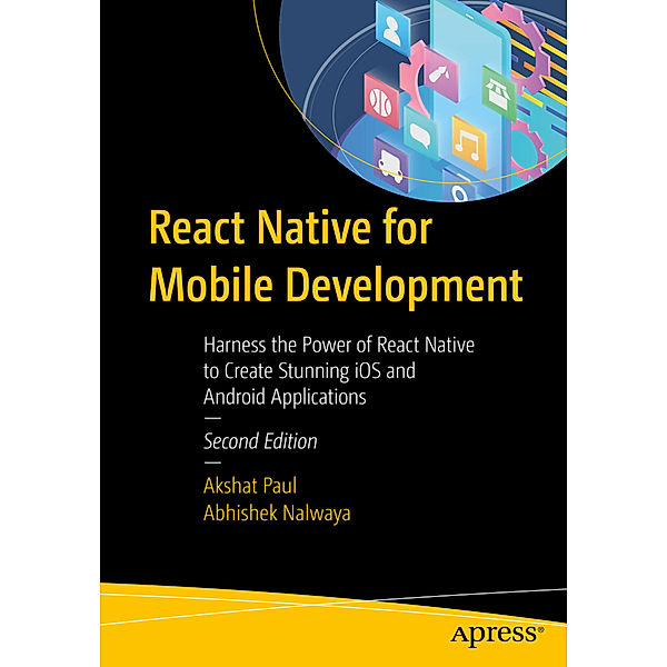 React Native for Mobile Development, Akshat Paul, Abhishek Nalwaya