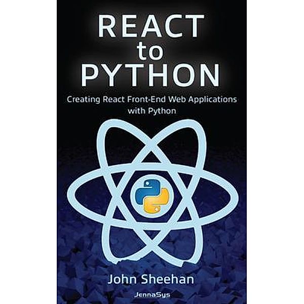 React to Python, John Sheehan
