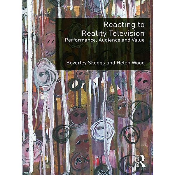 Reacting to Reality Television, Beverley Skeggs, Helen Wood