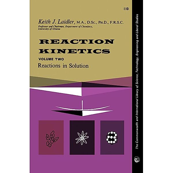 Reaction Kinetics, Keith J. Laidler